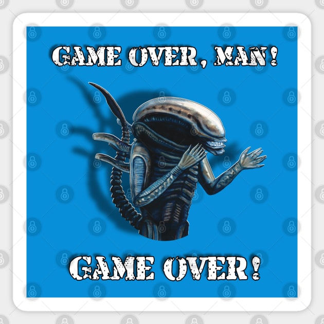 Xenomorph: Game Over, Man! Game Over! Sticker by SPACE ART & NATURE SHIRTS 